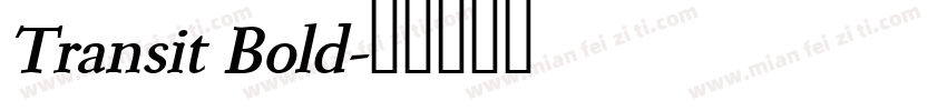 Transit Bold字体转换